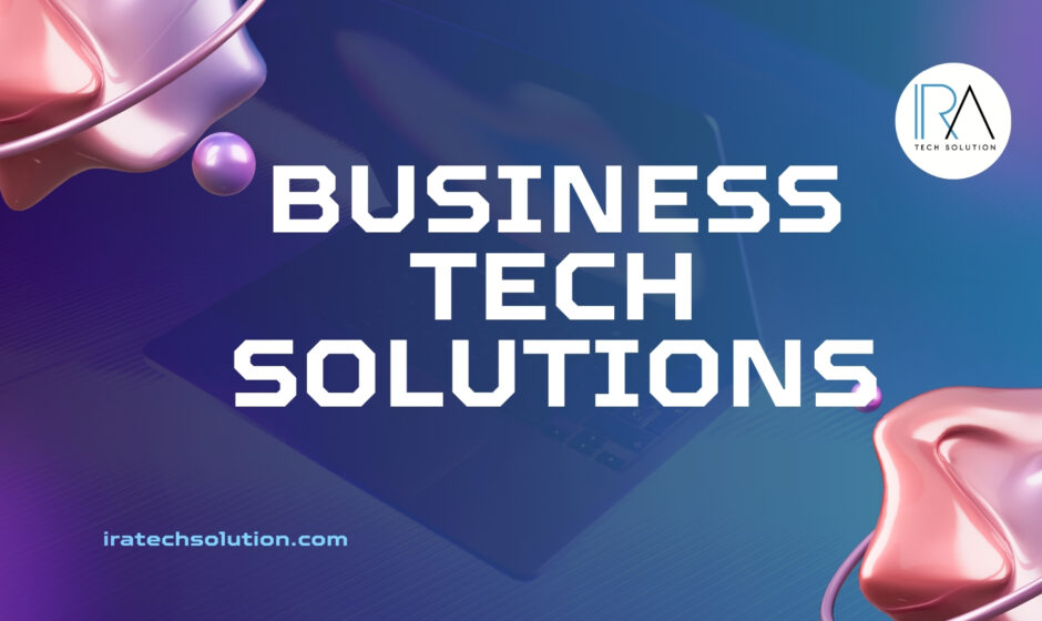 Business Tech Solutions