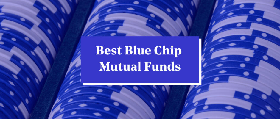 bule chip funds