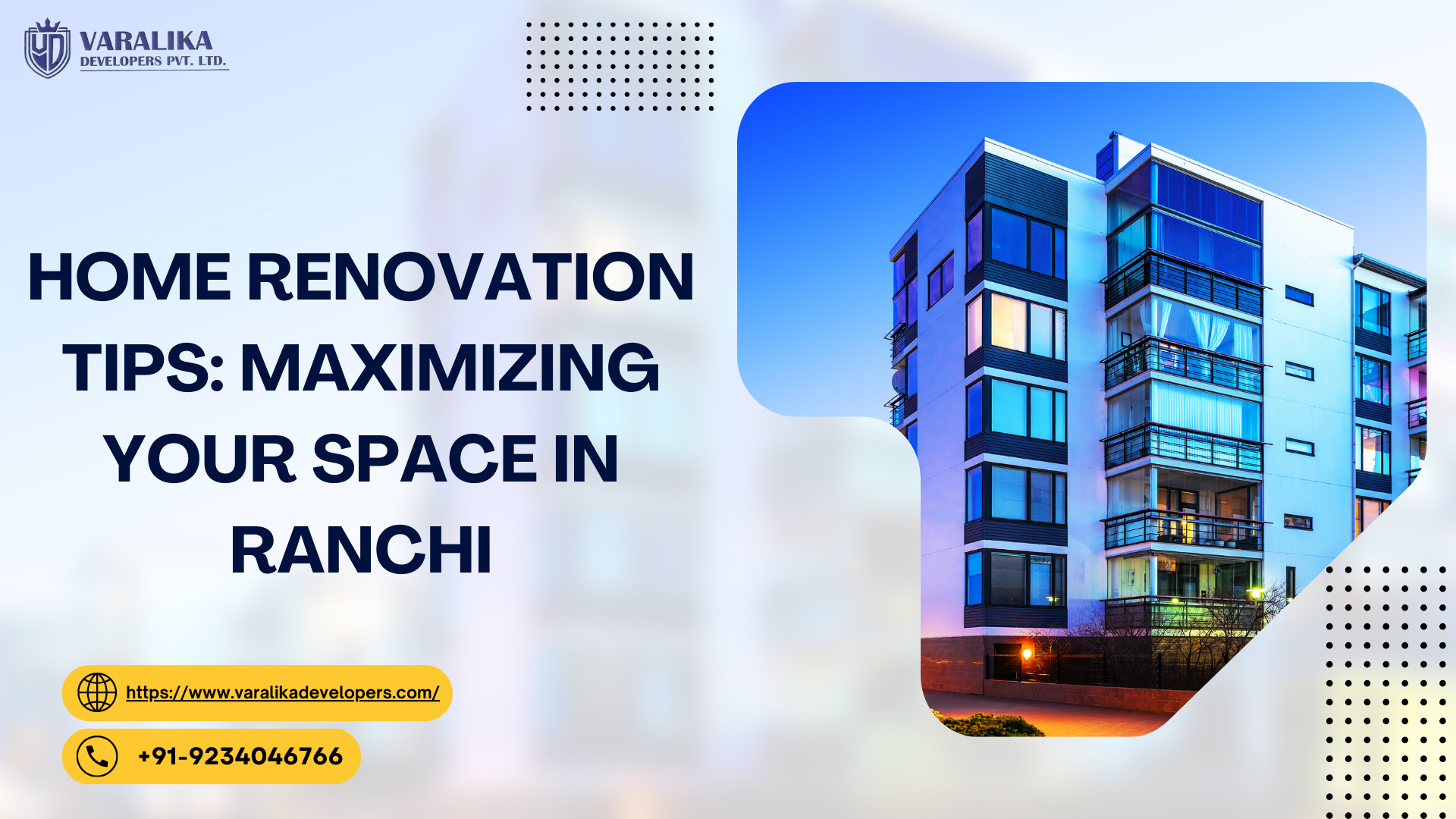 Home Renovation Tips: Maximizing Your Space in Ranchi