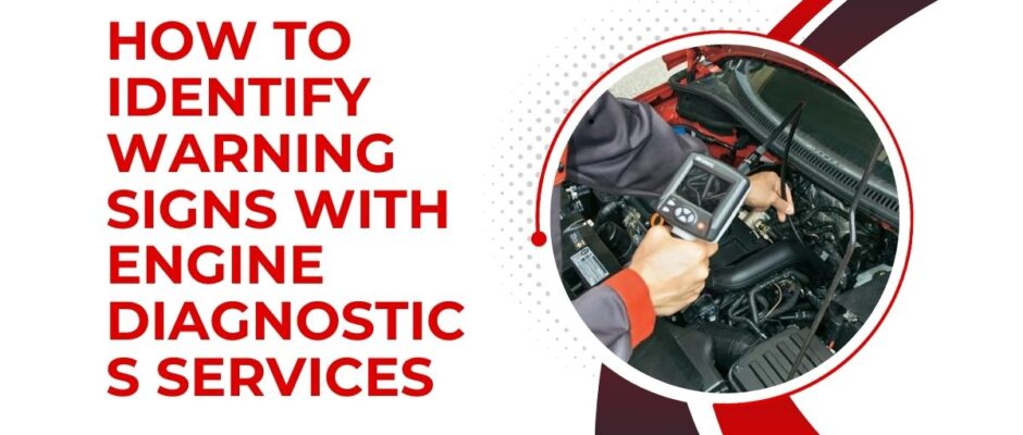 Engine Diagnostics Services