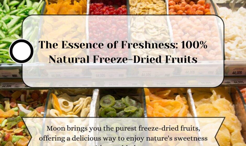 freeze-dried fruits