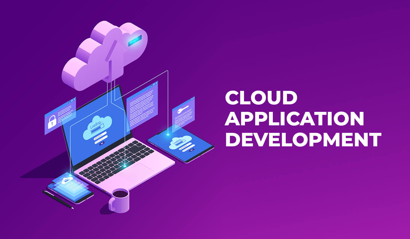 Unlock Business Potential with a Cloud Application Development Company