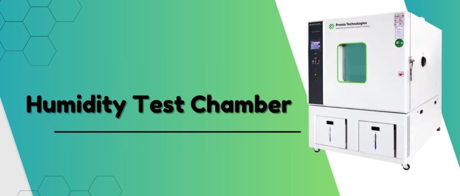 humidity chmaber