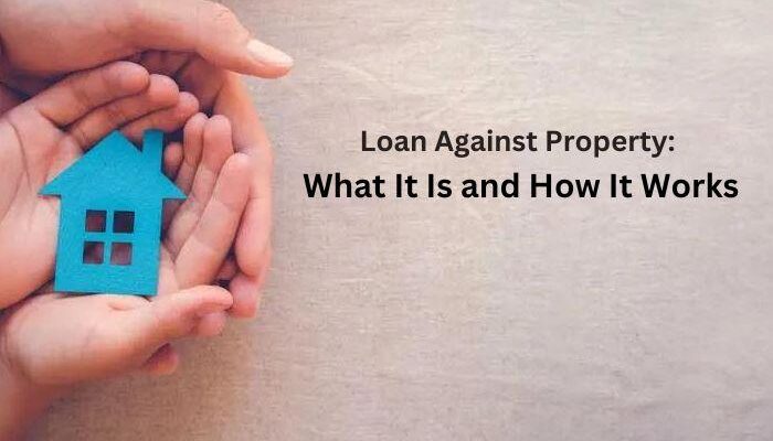 Loan Against Property