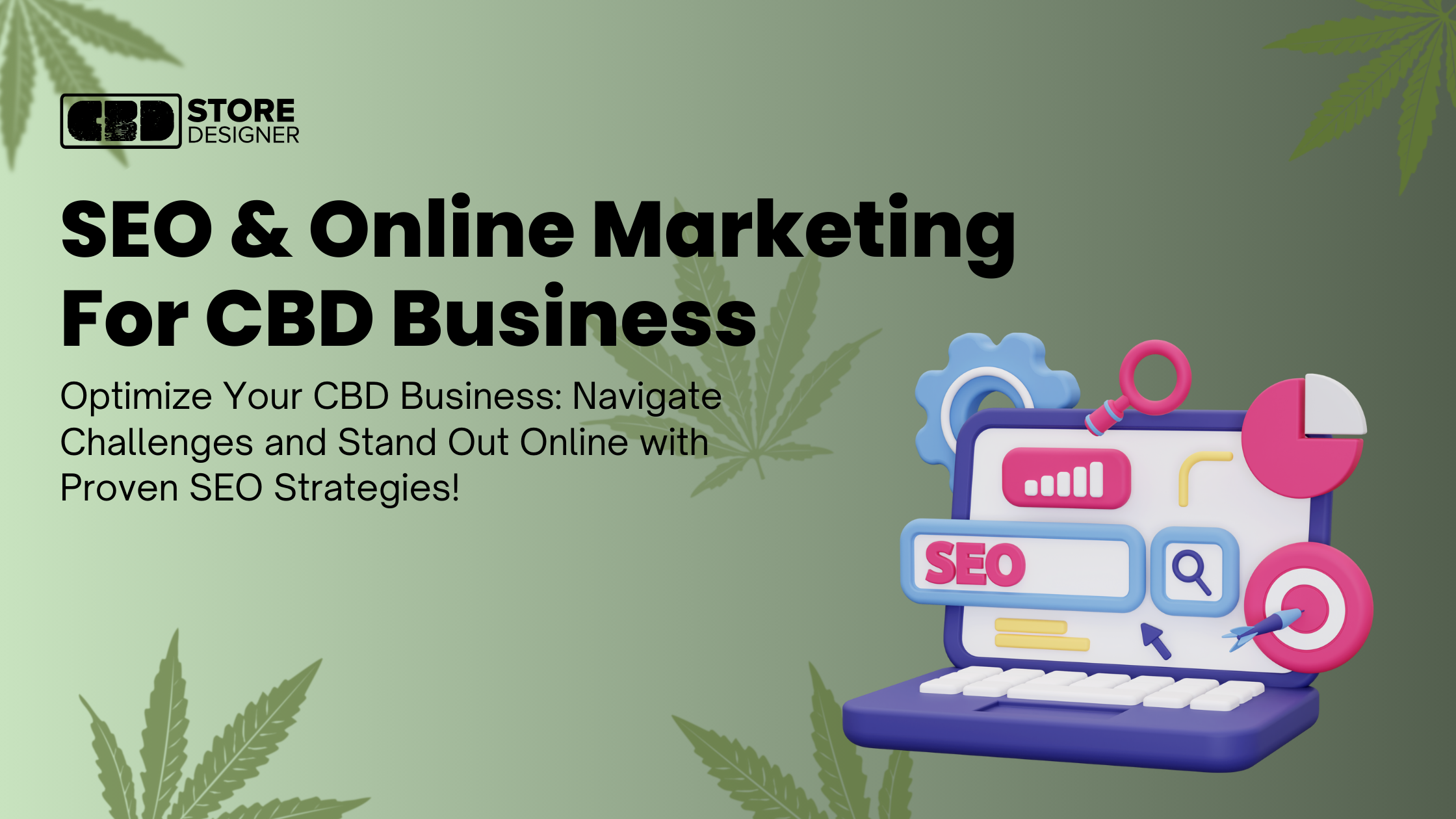 SEO for CBD Companies: Essential Strategies to Boost Your Online Presence