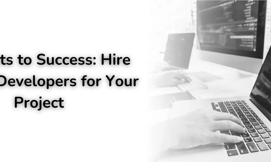 7 Secrets to Success: Hire Laravel Developers for Your Project