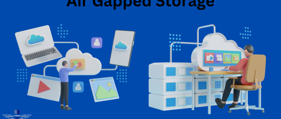 Air Gapped Storage