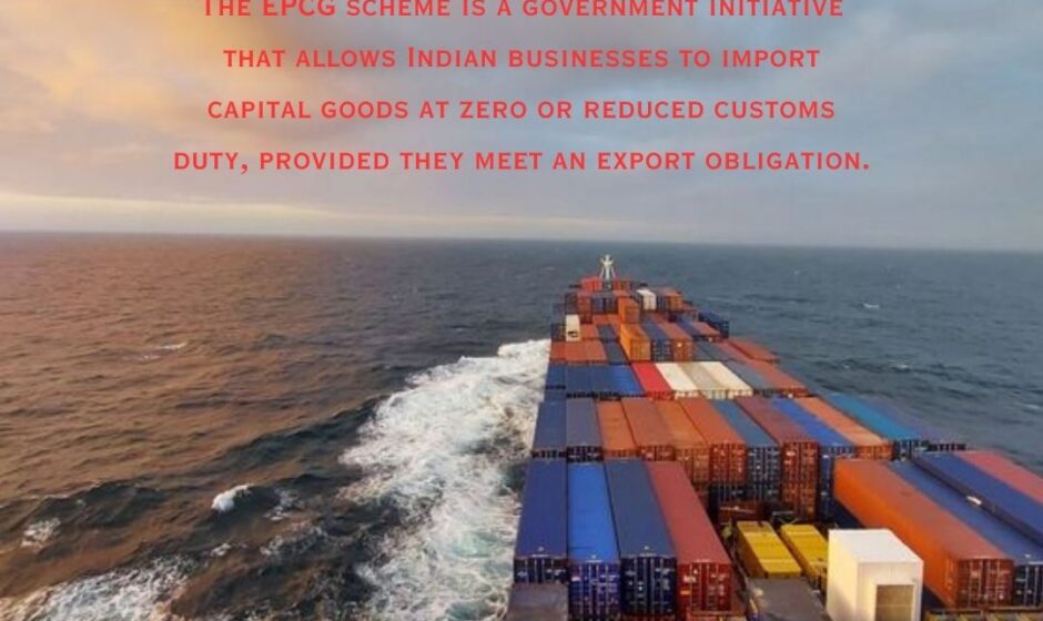 The EPCG scheme is a key initiative under the Indian Foreign Trade Policy, aimed at encouraging the import of capital goods for the production of high-quality goods and services for export.