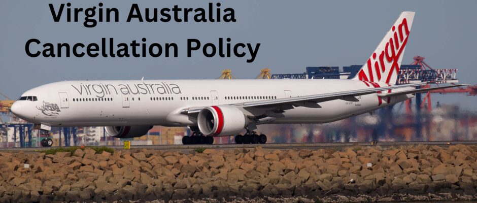 Virgin Australia Cancellation