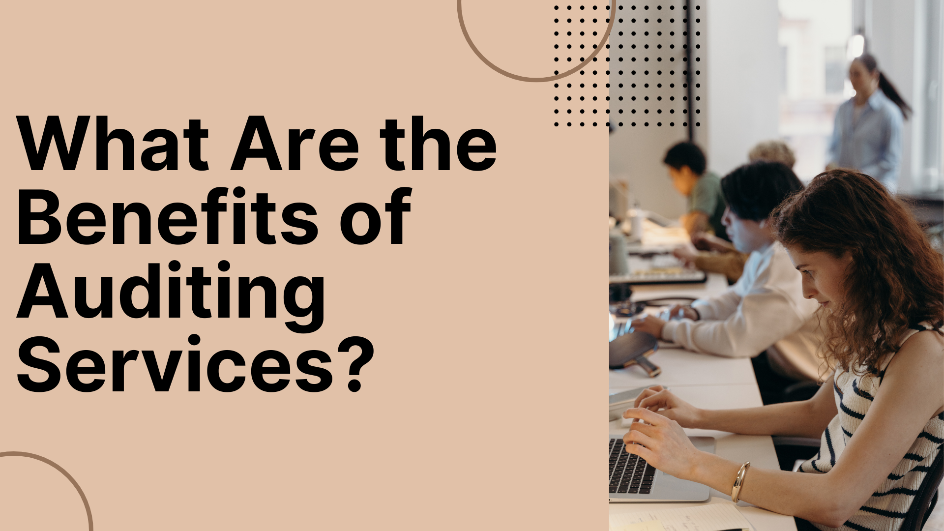 What Are the Benefits of Auditing Services?