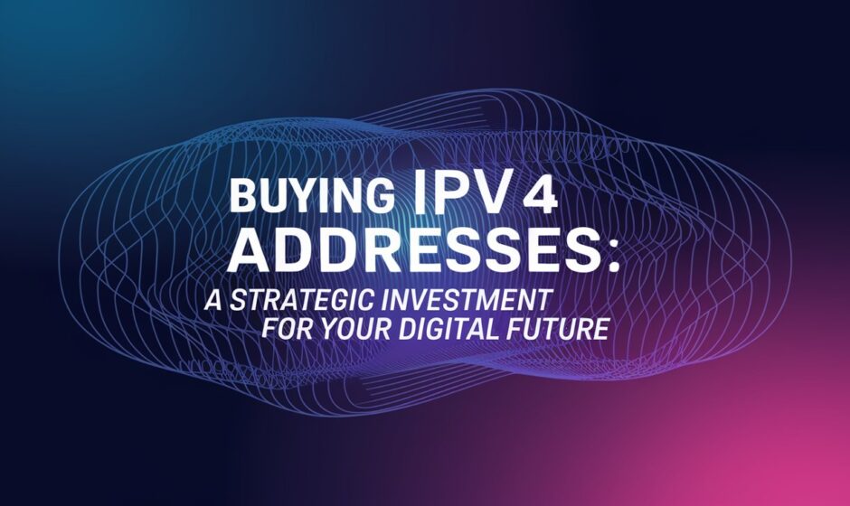 Buying ipv4 addresses