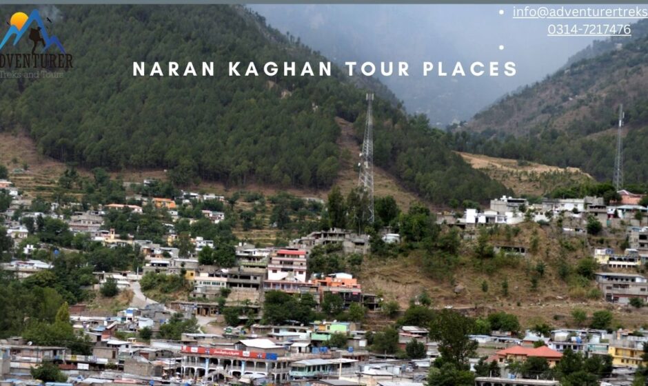 naran kaghan tour places