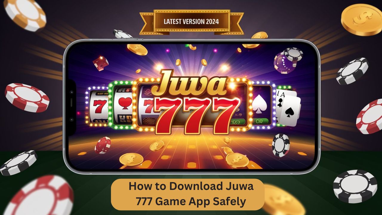 How to Download Juwa 777 Game App Safely: Tips & Tricks