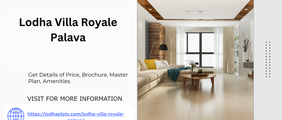 Lodha Villa Royale Palava