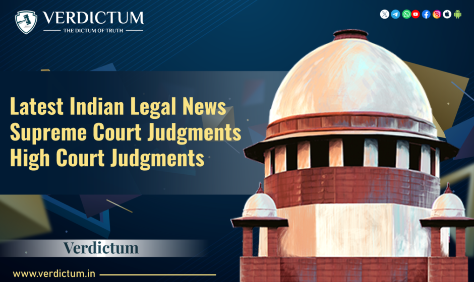 Your Gateway to the Latest Legal Judgements and News Verdictum