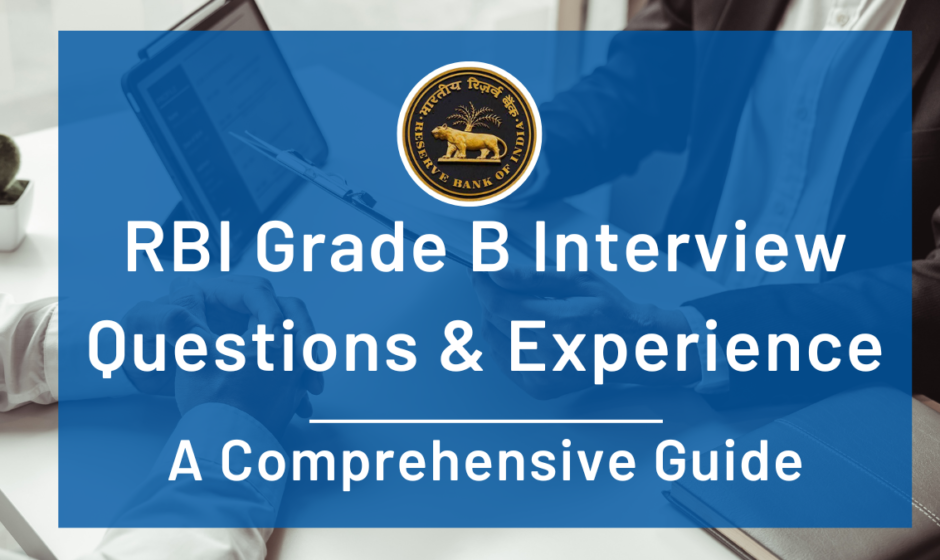 How to Prepare for RBI Grade B Interview: Tips and Techniques