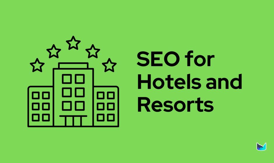 SEO for Hotel Industry