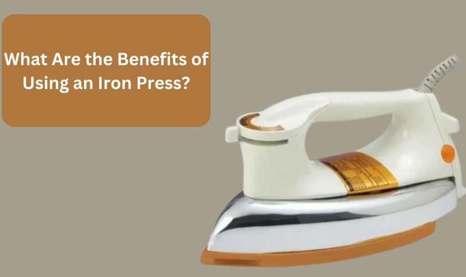 What Are the Benefits of Using an Iron Press