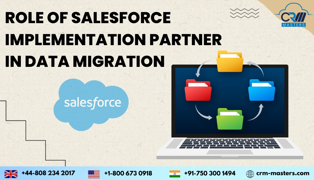 How Do Salesforce Implementation Partners Drive Business Success?