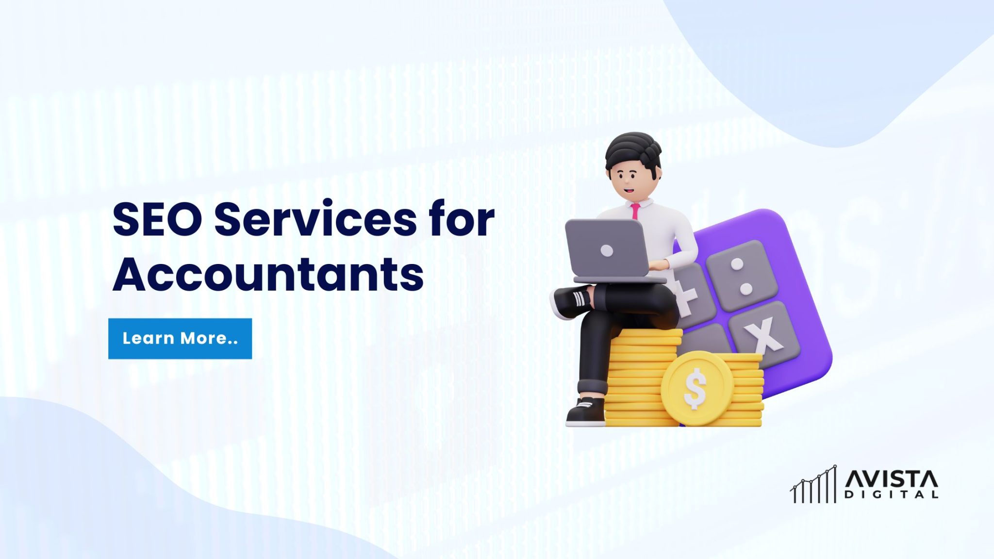 Accountant SEO Services | Get Services From Avista Digital