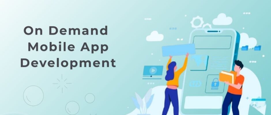 on demand app development