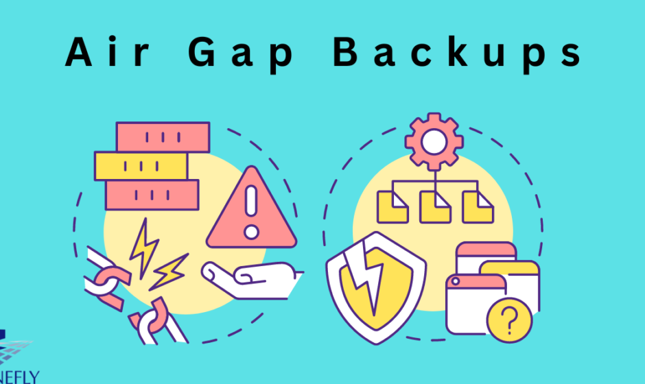 Air Gap Backups