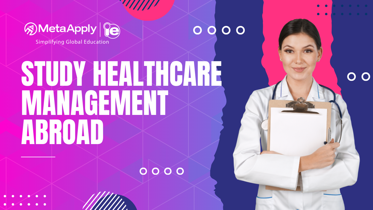 Study Healthcare Management Abroad