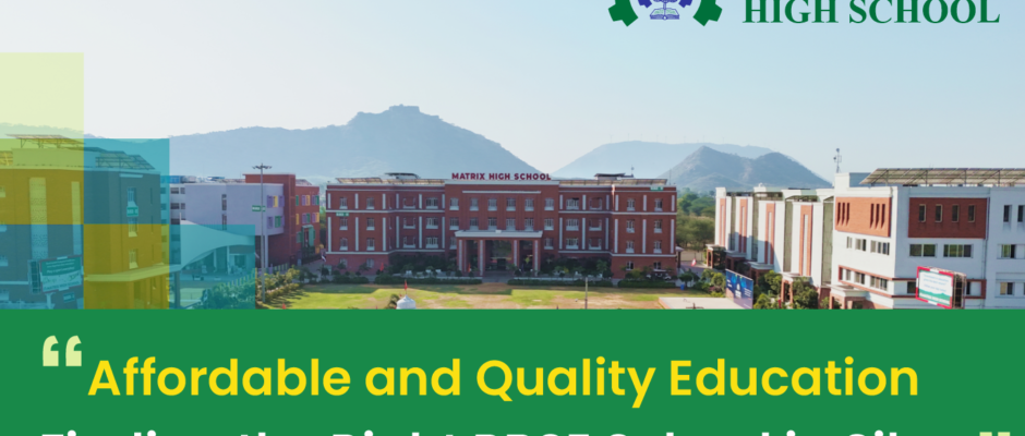 Affordable and Quality Education: Finding the Right RBSE School in Sikar