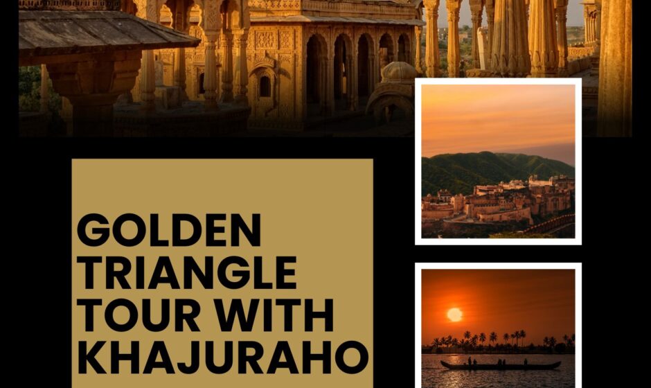 golden triangle tour with khajuraho