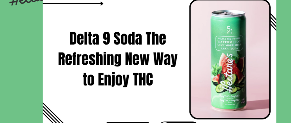 delta 9 soda