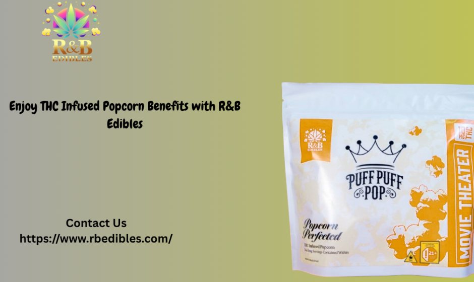 THC Infused Popcorn