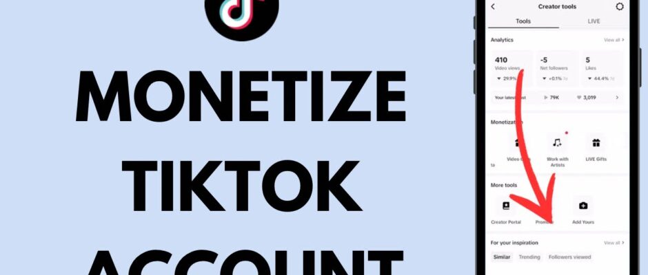 How to Monetize TikTok