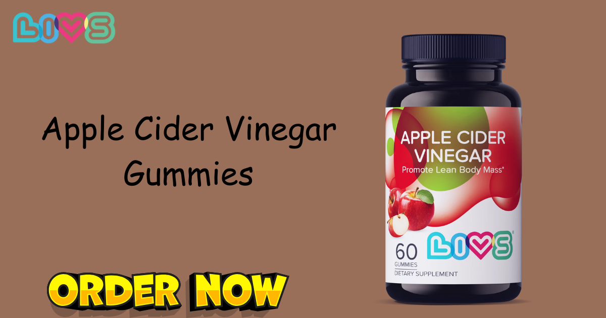 The Best Apple Cider Vinegar Gummies by LIVS Gummies: A Health Essential with Taste