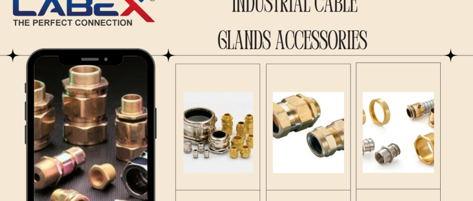 industrial cable glands accessories