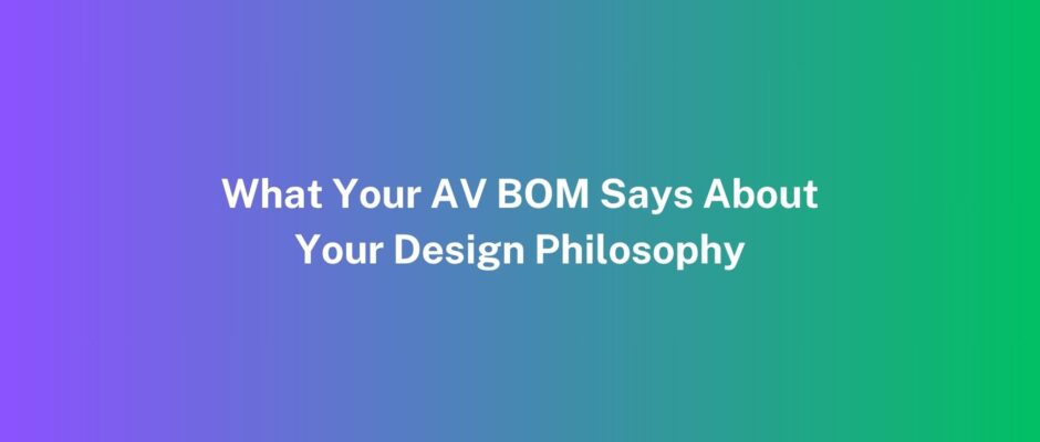 AV BOM