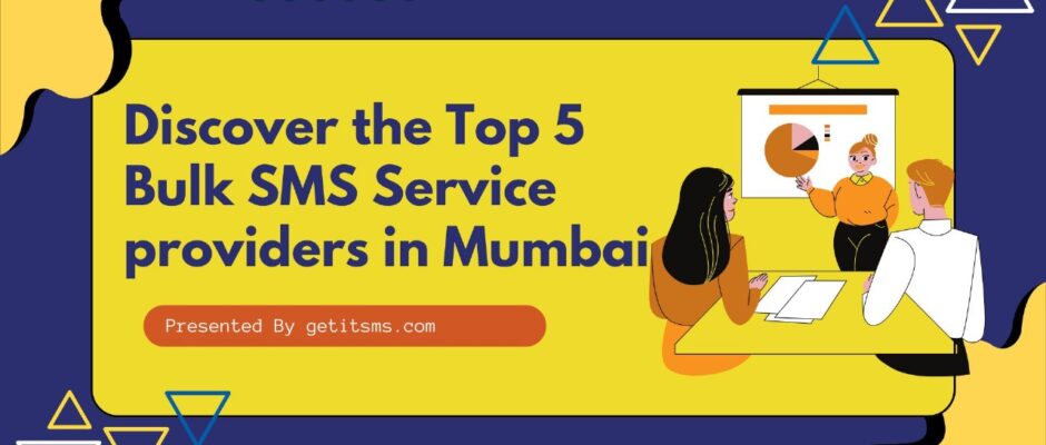 Bulk SMS Service providers in Mumbai