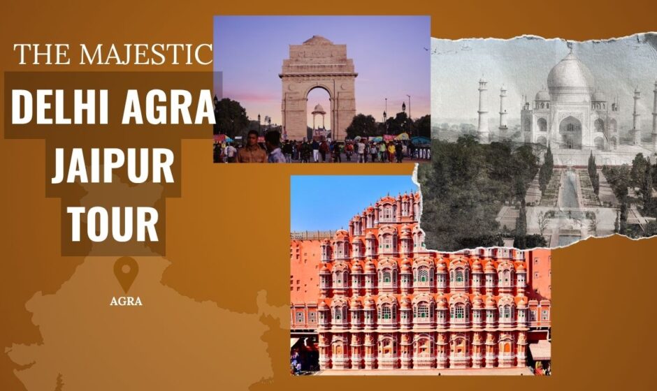 Jaipur Agra Delhi Tour Package with Real Cultural Touch