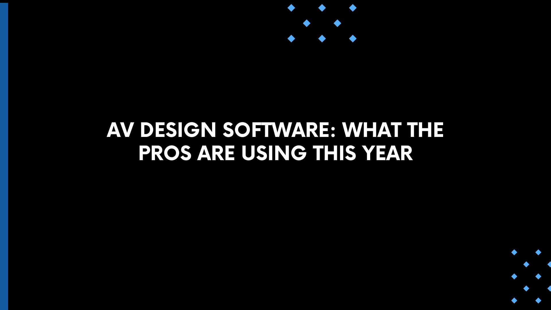 XTEN-AV vs D-Tools: Which AV Design Software Is Right for You?