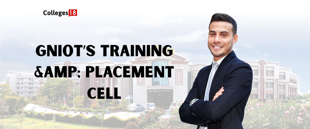 GNIOT’s Training & Placement Cell: Building Careers, Not Just Jobs