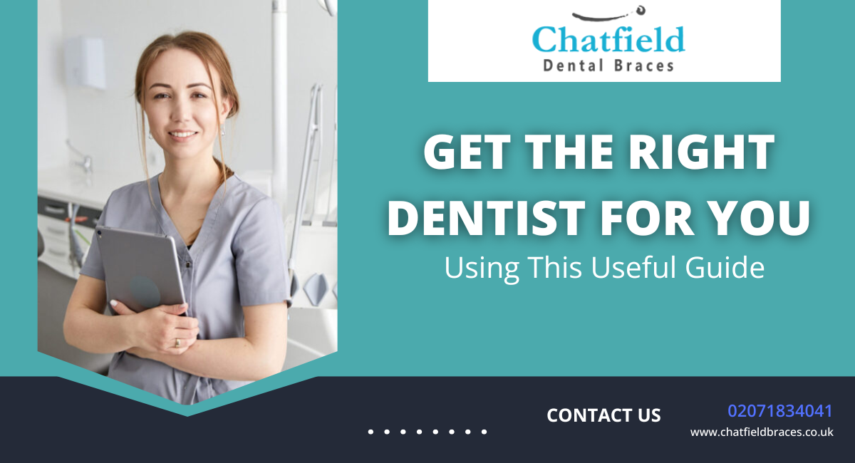 Get the Right Dentist for You Using This Useful Guide