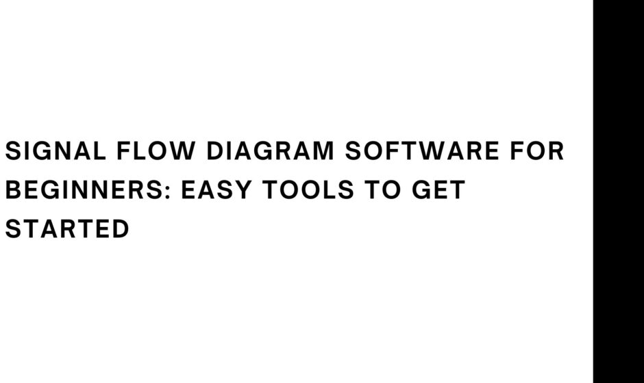 Signal Flow Diagram Software