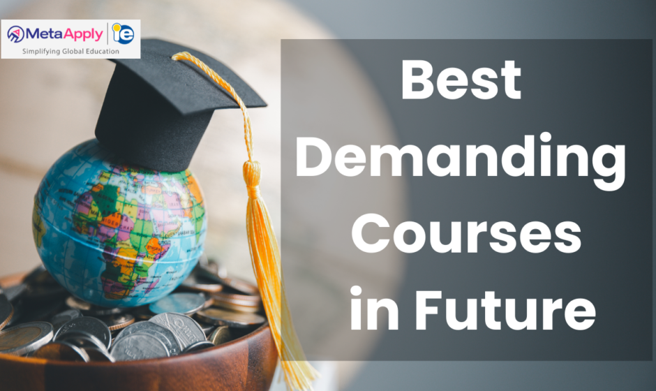 Most Demanding Courses to Study Abroad in 2025